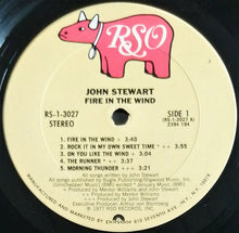 Load image into Gallery viewer, John Stewart (2) : Fire In The Wind (LP, Album, Pit)