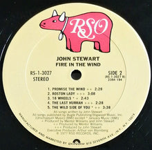 Load image into Gallery viewer, John Stewart (2) : Fire In The Wind (LP, Album, Pit)