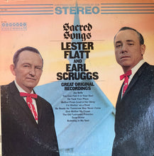 Load image into Gallery viewer, Lester Flatt And Earl Scruggs* : Sacred Songs (LP, Album, RE)