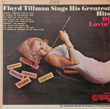Charger l'image dans la galerie, Floyd Tillman : Floyd Tillman Sings His Greatest Hits Of Lovin' (LP, Comp)