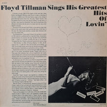Charger l'image dans la galerie, Floyd Tillman : Floyd Tillman Sings His Greatest Hits Of Lovin' (LP, Comp)