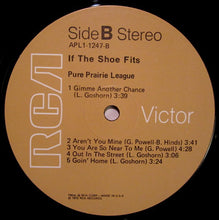 Load image into Gallery viewer, Pure Prairie League : If The Shoe Fits (LP, Album, Ind)