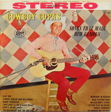 Load image into Gallery viewer, Cowboy Copas : Songs That Made Him Famous (LP, Comp)