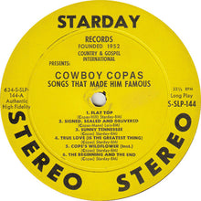 Load image into Gallery viewer, Cowboy Copas : Songs That Made Him Famous (LP, Comp)