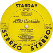 Load image into Gallery viewer, Cowboy Copas : Songs That Made Him Famous (LP, Comp)
