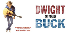 Load image into Gallery viewer, Dwight Yoakam : Dwight Sings Buck (CD, Album)