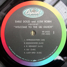 Load image into Gallery viewer, Earle Doud And Alen Robin : "Welcome To The LBJ Ranch!" (LP, Album, Mono, RP, Jac)