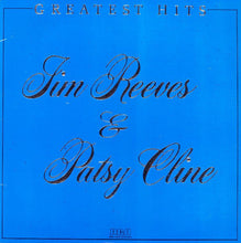 Load image into Gallery viewer, Jim Reeves & Patsy Cline : Greatest Hits (LP, Comp)