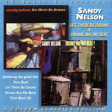 Load image into Gallery viewer, Sandy Nelson : Let There Be Drums & Drums Are My Beat (CD, Comp)