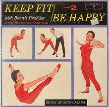 Load image into Gallery viewer, Bonnie Prudden : Keep Fit And Be Happy, Number 2 (LP, Album, RE, Jac)