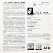 Load image into Gallery viewer, David Carroll And His Orchestra* : Let's Dance, Dance, Dance (LP, Album)