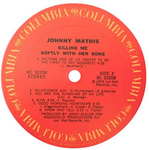 Load image into Gallery viewer, Johnny Mathis : Killing Me Softly With Her Song (LP, Album)