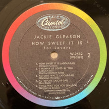Load image into Gallery viewer, Jackie Gleason : How Sweet It Is For Lovers (LP, Album, Mono, Scr)