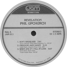 Laden Sie das Bild in den Galerie-Viewer, Phil Upchurch : Revelation (LP, Album)