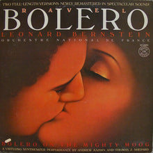 Load image into Gallery viewer, Leonard Bernstein And Orchestre National De France / Andrew Kazdin And Thomas Z. Shepard : Ravel: Bolero (LP, Comp, RM)
