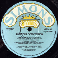 Load image into Gallery viewer, Fairport Convention : Farewell, Farewell (LP, Album, RE, Gat)