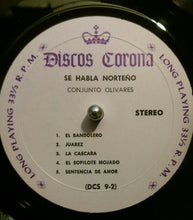Load image into Gallery viewer, Conjunto Olivares* : Se Habla Norteno (LP)