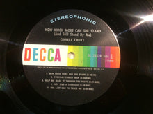 Load image into Gallery viewer, Conway Twitty : How Much More Can She Stand (LP, Album, Pin)