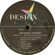 Load image into Gallery viewer, Harry Horlick And His Orchestra : Exotica (LP, Album)