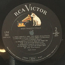 Laden Sie das Bild in den Galerie-Viewer, Hank Snow : When Tragedy Struck (LP, Album, Mono)