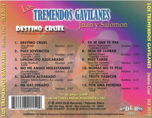 Load image into Gallery viewer, Los Tremendos Gavilanes : Destino Cruel (CD, Album, Ltd)