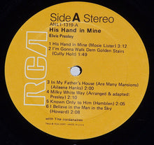 Load image into Gallery viewer, Elvis Presley : His Hand In Mine (LP, Album, RE)