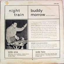 Laden Sie das Bild in den Galerie-Viewer, Buddy Morrow And His Orchestra : Night Train (LP, Album, Mono, Ind)