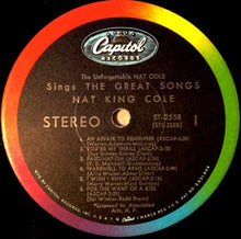 Load image into Gallery viewer, Nat Cole* : The Unforgettable Nat Cole Sings The Great Songs! (LP, Comp)