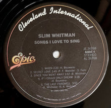 Load image into Gallery viewer, Slim Whitman : Songs I Love To Sing (LP, Album, Ter)