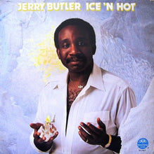 Charger l'image dans la galerie, Jerry Butler : Ice 'n Hot (LP, Album)