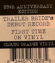 Load image into Gallery viewer, Trailer Bride : Trailer Bride (LP, Album, Ltd, RE, RM, Ora)