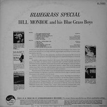 Load image into Gallery viewer, Bill Monroe And His Blue Grass Boys* : Bluegrass Special (LP, Album)