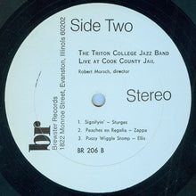 Load image into Gallery viewer, Triton College Jazz Band : Live At Cook County Jail (LP, Album)
