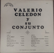 Load image into Gallery viewer, Valerio Celedon y Su Conjunto : La Del Morral (LP)
