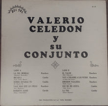 Load image into Gallery viewer, Valerio Celedon y Su Conjunto : La Del Morral (LP)