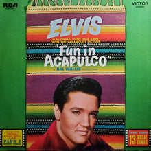 Load image into Gallery viewer, Elvis Presley : Fun In Acapulco (LP, Album, RE, Ind)