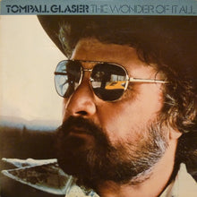 Charger l'image dans la galerie, Tompall Glaser : The Wonder Of It All (LP, Album)