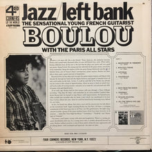 Load image into Gallery viewer, Boulou* With The Paris All Stars* : Jazz / Left Bank - The Sensational Young French Guitarist (LP, Mono)