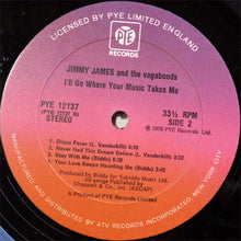 Load image into Gallery viewer, Jimmy James And The Vagabonds* : I'll Go Where Your Music Takes Me (LP, Album)