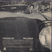 Load image into Gallery viewer, Mel Carter : This Is My Life (LP, Album)