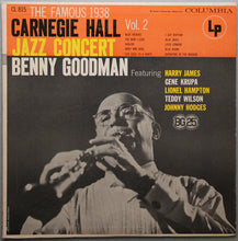 Load image into Gallery viewer, Benny Goodman : The Famous 1938 Carnegie Hall Jazz Concert - Vol. 2 (LP, Album, Mono, RE)