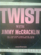 Charger l'image dans la galerie, Jimmy McCracklin : Twist (LP, Album, Mono)