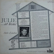 Laden Sie das Bild in den Galerie-Viewer, Julie London : Julie...At Home (LP, Album, Mono)
