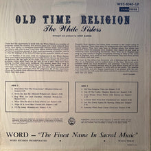 Load image into Gallery viewer, The White Sisters (2) : Old Time Religion (LP)