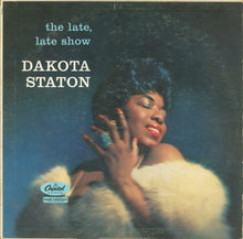 Laden Sie das Bild in den Galerie-Viewer, Dakota Staton : The Late, Late Show (LP, Album, Mono)