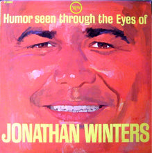 Charger l'image dans la galerie, Jonathan Winters : Humor Seen Through The Eyes Of Jonathan Winters (LP, Album, Mono)
