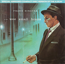 Load image into Gallery viewer, Frank Sinatra : In The Wee Small Hours (CD, Album, RE)