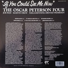 Load image into Gallery viewer, The Oscar Peterson Four* : If You Could See Me Now (LP, Album, Car)