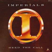 Laden Sie das Bild in den Galerie-Viewer, Imperials : Heed The Call (LP, Album, Mon)