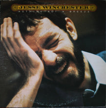 Load image into Gallery viewer, Jesse Winchester : Nothing But A Breeze (LP, Album, Jac)